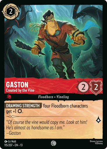 Gaston – Created by the Vine