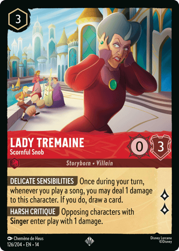Lady Tremaine – Scornful Snob