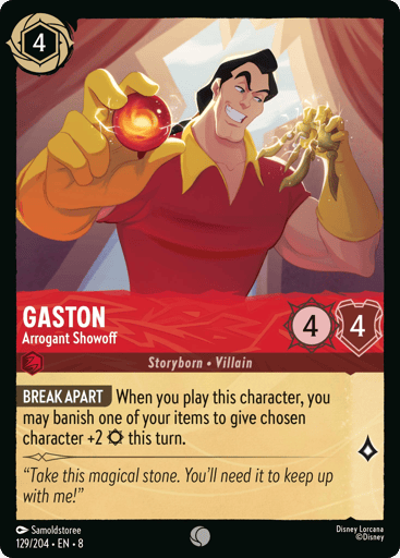 Gaston – Arrogant Showoff