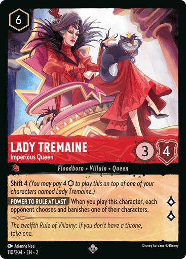 Lady Tremaine – Imperious Queen