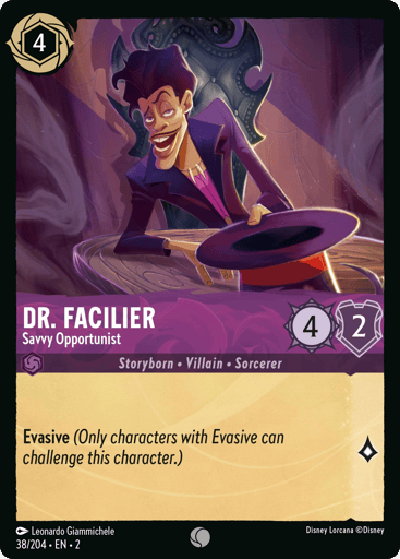 Dr. Facilier – Savvy Opportunist