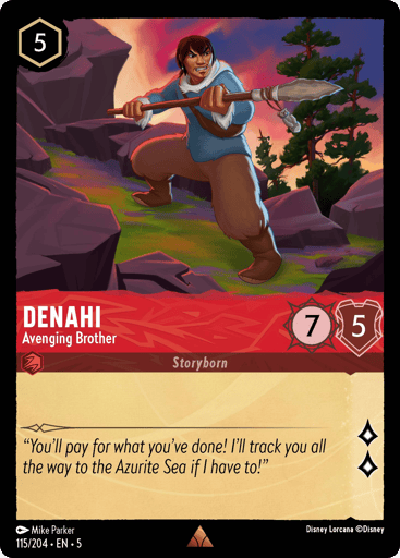 Denahi – Avenging Brother