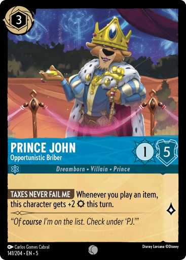 Prince John – Opportunistic Briber